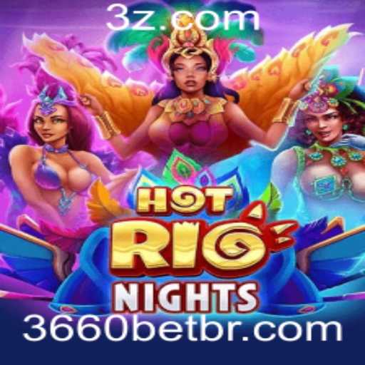 Descubra o Fascinante Mundo do HotRioNights com 3660bet