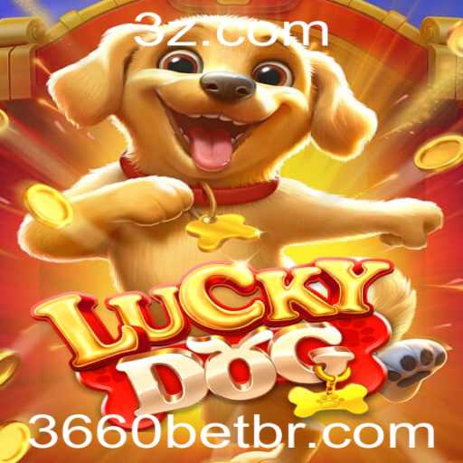 Descubra as Emoções e Regras do Jogo LuckyDog com 3660bet