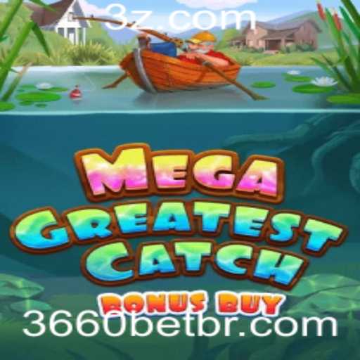 MegaGreatestCatchBonusBuy: Uma Aventura Inesquecível no Mundo dos Jogos Online